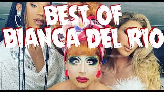 Best of Bianca del Rio