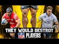 11 rugby players that would be nfl beasts