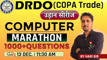 03 | DRDO (COPA Trade) Computer  Marathon 2022 | DRDO Computer Most Expected Questions | By Hari Sir