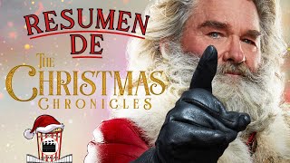 Resumen De Las crónicas de Navidad (The Christmas Chronicles 2018) Resumida Especial de Navidad 2022