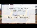 Cabinerit Eindhoven - Den Haag Centraal over de HSL