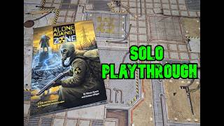 ALONE AGAINST THE ZONE | SOLO PLAY | Episode 4