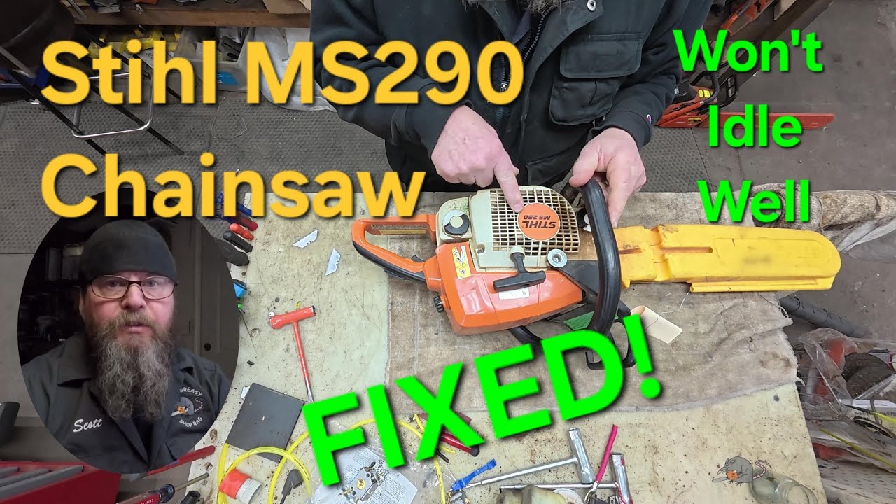 Stihl MS290 Chainsaw Won't Idle