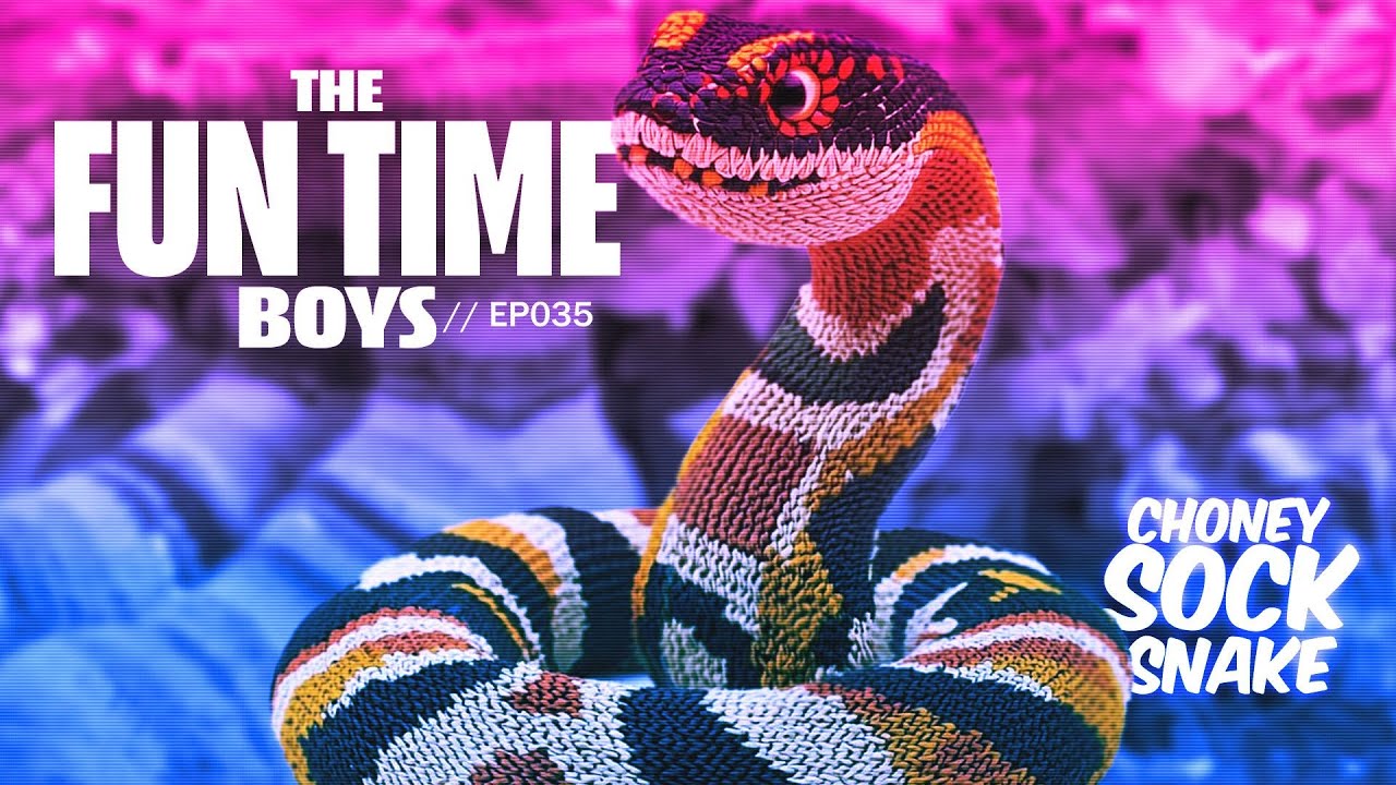 Choney Sock Snake - THE FUN TIME BOYS: 035 - YouTube