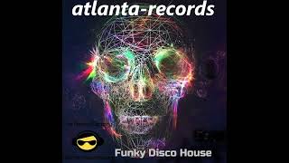 Funky House Funky Disco House By Atlanta - Records ❤😁😎🙌👍💥