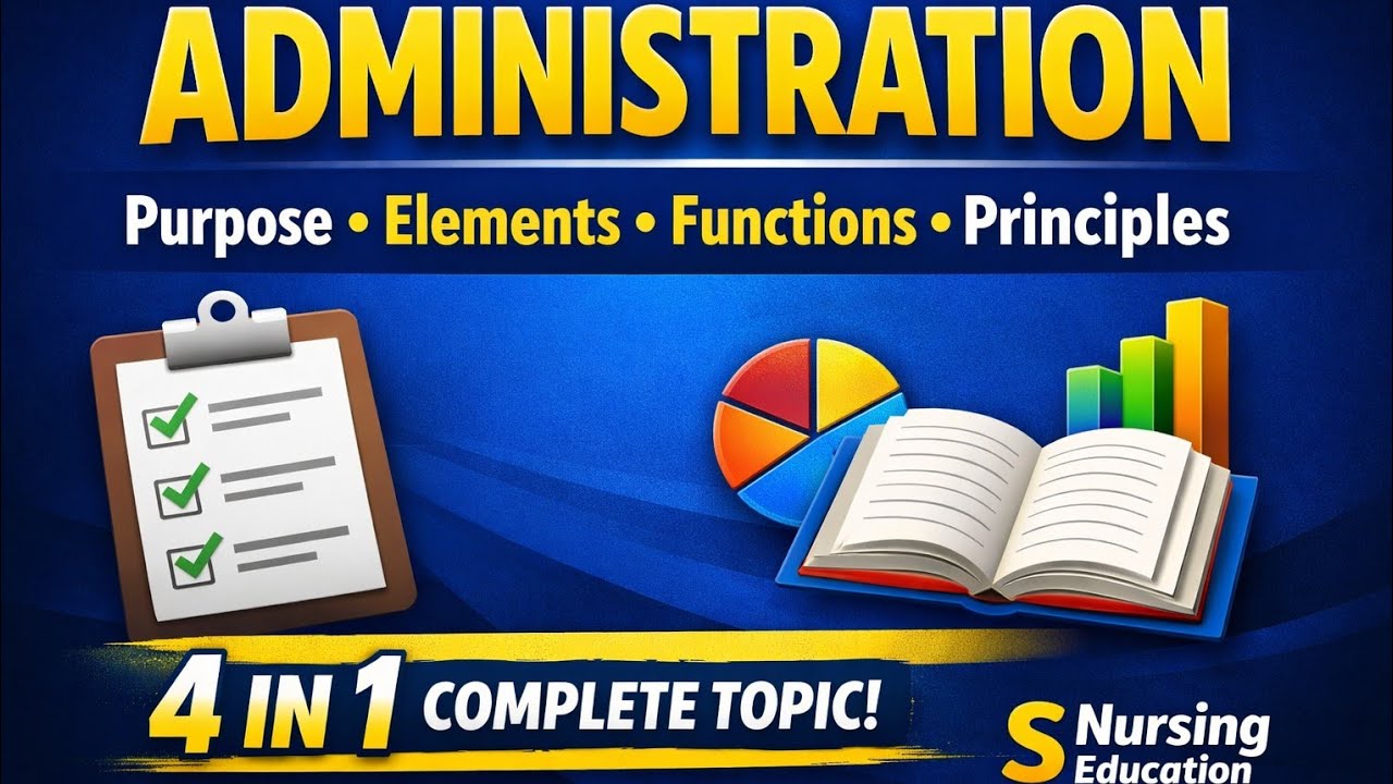 MSC Nursing 2nd year l purpose, elements, function and principles of administration l