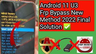 Samsung A20S |A207F| U3 Binary Android 11/12 Frp Bypass 2022