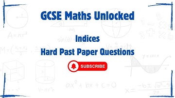 Indices - Hard Past Paper Questions (Higher) - GCSE Maths