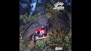 Skip Battin - Skip (1972) Full Album