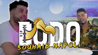 Dodo vip - Souhaib Napoli ( واحد المفاجئة فالاستديو الجديد ديال دودو )