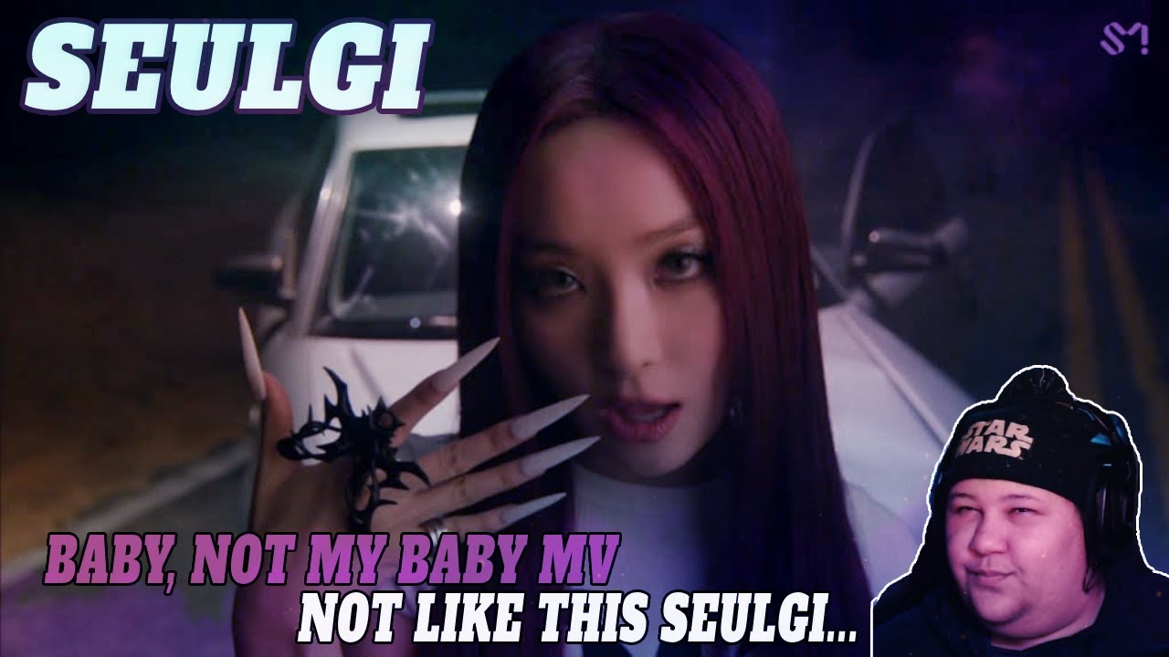 SEULGI 슬기 'Baby, Not Baby' MV | First Time Reaction