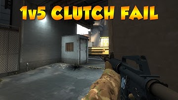CS:GO - 1v5 Clutch Fail