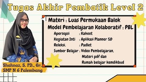 Tugas Pembatik 2024 Level 2 - Implementasi Pembelajaran Berbasis TIK"