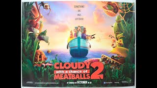 Cloudy with a Chance of Meatballs 2 ||