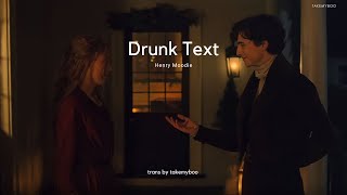 [THAISUB] Henry Moodie - drunk text แปลไทย