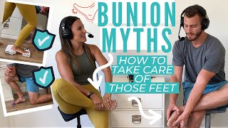 Bunion Myths | How to Take Care of Those Feet