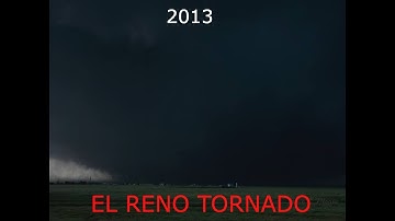 El Reno, The Largest Tornado In Recorded History