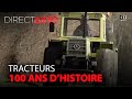 Tracteurs, 100 ans d'engins agricoles !