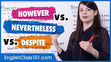 What’s the difference: HOWEVER vs NEVERTHELESS vs DESPITE - Basic English Grammar
