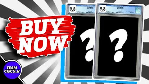 3 CGC 9.8 Comics To Buy Now On eBay