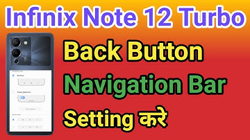 Infinix Note 12 Turbo Navigation Button Change Settings Infinix Note 12 Turbo Navigation Buttons