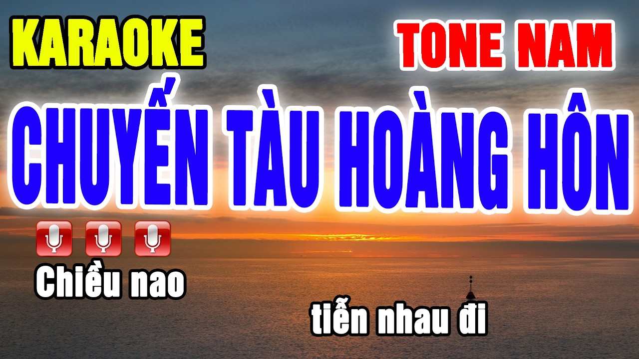 Karaoke Chuyến Tàu Hoàng Hôn Tone Nam Nhạc Sống Gia Huy Bolero