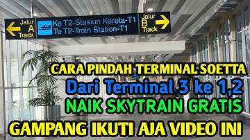 Cara Pindah Terminal 3 ke Terminal 1, 2 di Bandara Soekarno Hatta Naik Skytrain Gratis