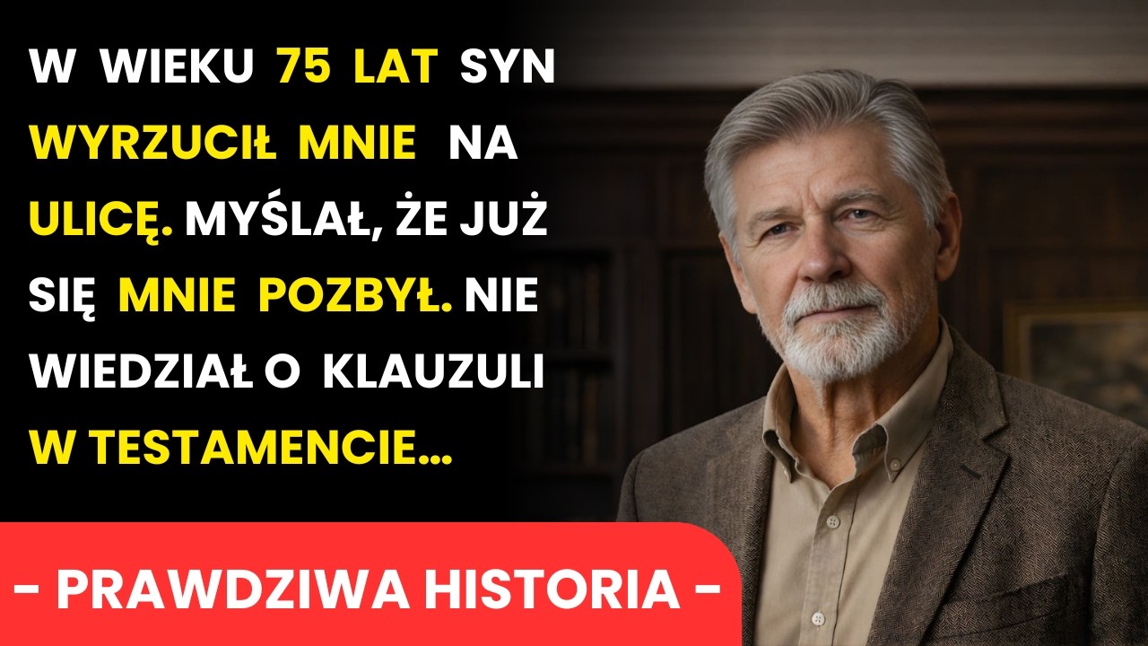 Syn Wyrzucił Mnie Z Domu W Wieku 75 Lat… Nie Wiedział O Jednej Rzeczy