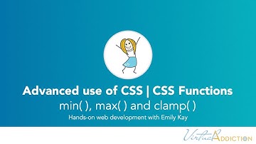 Advanced CSS | Understanding CSS min( ), max( ), and clamp( )