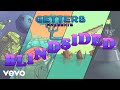 GETTERS - Blindsided