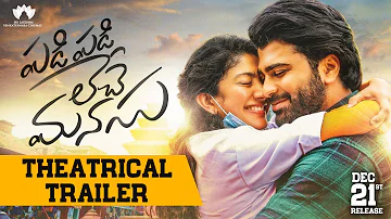 Padi Padi Leche Manasu Theatrical Trailer | Sharwa | Sai Pallavi | Hanu Raghavapudi