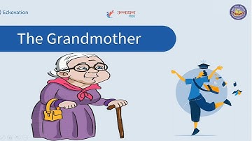 #eckovation10 class 9th english "the grand mother