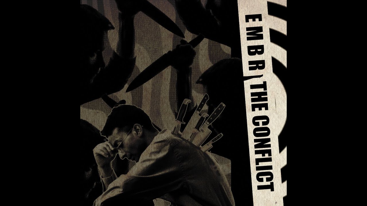 EMBR - The Conflict new single!