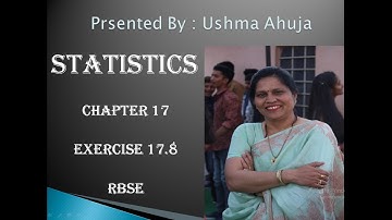 Statistics | Maths | RBSE | Chapter 17 | Exercise 17.8