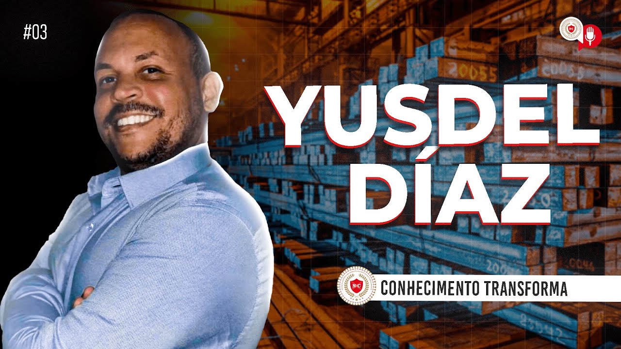 Prof. Yusdel Díaz | Conhecimento Transforma - PodCast
