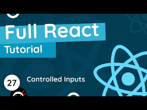 Full React Tutorial #27 - Controlled Inputs (forms)