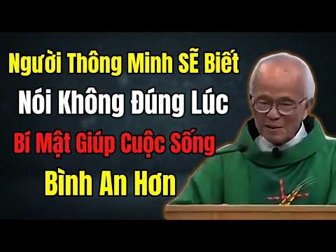 Người Thông Minh Đều Biết Nói Không Đúng Lúc – Bí Mật Giúp Cuộc Sống Bình An Hơn