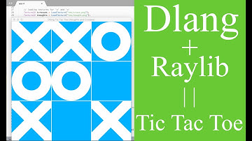 Tic Tac Toe game | Dlang and Raylib