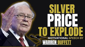 🚨 “SILVER PRICE TO EXPLODE”|| BY ”WARREN BUFFETT