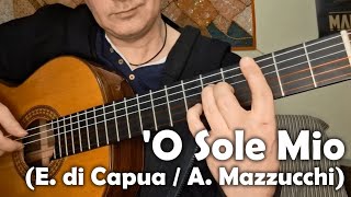 'O Sole Mio solo guitar arrangement by Eugen Sedko / Score