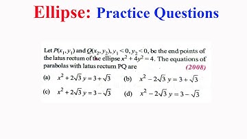 Example : If P(x1,y1) and Q(x2,y2) are end points of latus rectum of x^2+4y^2=4, find equation(s)?