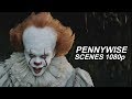 Pennywise Scenes (1080p)