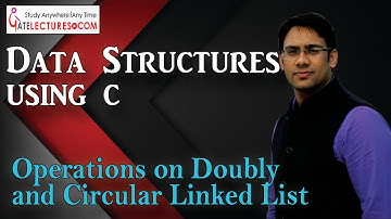 Data Structures using C 75 Operations on Doubly and Circular Linked List