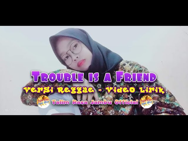 #Lenka  Trouble is a Friend - versi Reggae video Lirik class=