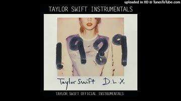 Taylor Swift - Wildest Dreams (Official Instrumental Without Backing Vocals)