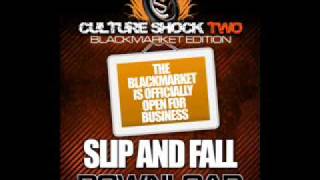 LOMATICC SUNNYBROWN BABA KAHN - SLiP n FALL Culture Shock 2 Black Market !!!BRAND NEW SINGLE!!!!