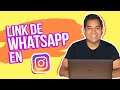 Cómo poner tu link de WhatsApp en Instagram