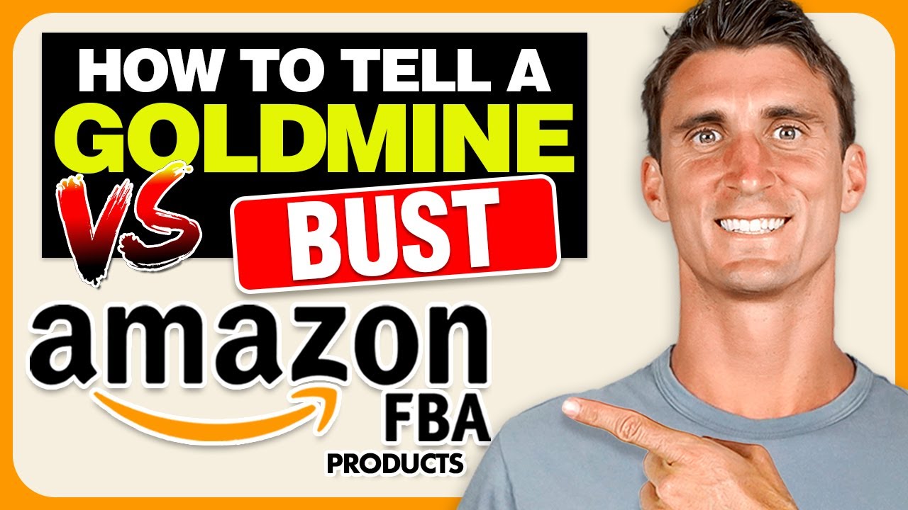 How To Tell A GOLDMINE vs BUST Amazon FBA Product Idea (2024) - YouTube