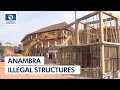 Anambra Illegal Structures: State Govt  Demolishes Unapproved Buildings In Onitsha