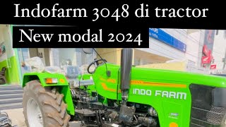 Indo farm 3048 di tractor का पूरा रिव्यू